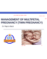 MANAGEMENT OF MULTIFETAL PREGNANCY (TWIN PREGNANCY) cover