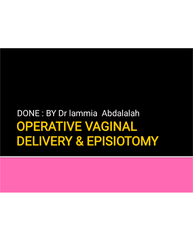 OPERATIVE VAGINAL DELIVERY & EPISIOTOMY cover