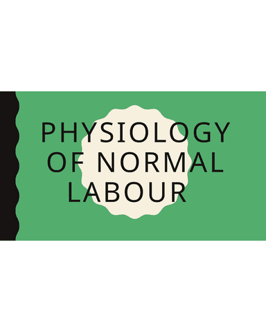PHYSIOLOGY OF NORMAL LABOUR cover
